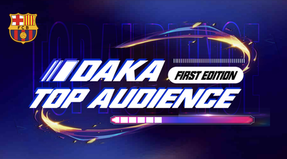 2024-25 DAKA FC BARCELONA TOP AUDIENCE